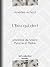 L'Eau qui dort: Madame de Sorens ; Pyrame et Thisbé (French Edition)