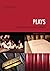 Plays: . . . And How to Produce Them (Creative Essentials)
