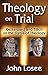 Theology on Trial: Kierkegaard and Tillich on the Status of Theology