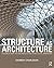 Structure As Architecture: A Source Book for Architects and Structural Engineers