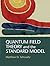 Quantum Field Theory and the Standard Model