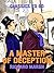 A Master of Deception (Classics To Go)