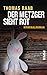 Der Metzger sieht rot: Kriminalroman (Metzger-Krimis 2) (German Edition)