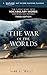 The War of the Worlds: A Kaplan SAT Score-Raising Classic (Kaplan Test Prep)
