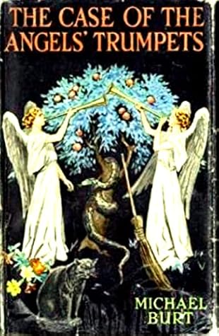 The Case of the Angels' Trumpets