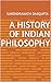 A history of Indian philosophy