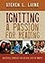 Igniting a Passion for Reading: Successful Strategies for Building Lifetime Readers