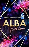 ALBA : first love...
