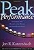 Peak Performance: Aligning the Hearts and Minds of Your Employees