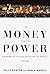 The Money and the Power: The Making of Las Vegas and Its Hold on America