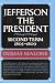 Jefferson the President: Second Term, 1805-1809 (Jefferson and His Time, Vol. 5)