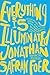 Everything Is Illuminated: A Novel
