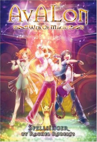 Avalon: Web of Magic Book 5: Spellsinger