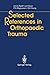Selected References in Orthopaedic Trauma