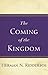 The Coming of the Kingdom