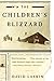 The Children's Blizzard (P.S.)