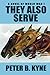 They Also Serve