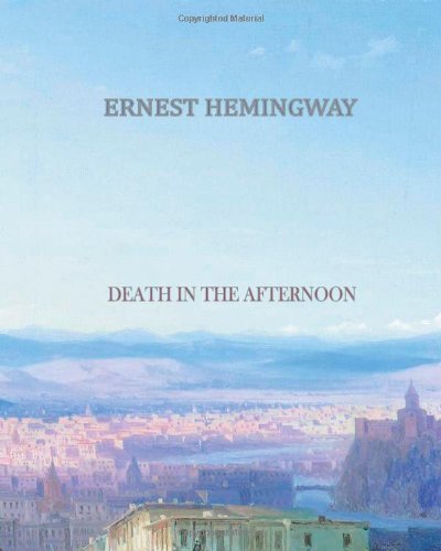 Death in the Afternoon