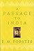 A Passage To India by E.M. Forster