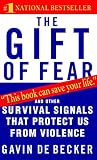 The Gift of Fear:...