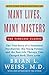 Many Lives, Many Masters by Brian L. Weiss