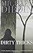 Dirty Tricks