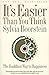 It's Easier Than You Think: The Buddhist Way to Happiness