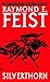 Silverthorn by Raymond E. Feist