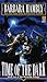 The Time of the Dark by Barbara Hambly