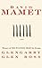 Glengarry Glen Ross by David Mamet Glengarry Glen Ross by David Mamet