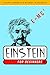 Einstein for Beginners by Joseph Schwartz Einstein for Beginners by Joseph Schwartz