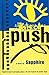 Push by Sapphire