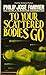To Your Scattered Bodies Go