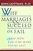 Why Marriages Succeed or Fail: And How You Can Make Yours Last