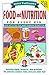 Janice VanCleave's Food and Nutrition for Every Kid : Easy Activities That Make Learning Science Fun (Science for Every Kid Series)