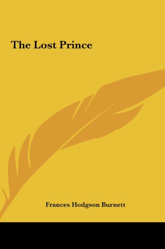 The Lost Prince the Lost Prince