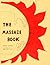 The Massage Book (The Original Holistic Health Series)