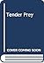 Tender Prey