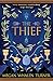 The Thief: The first book in the Queen's Thief series