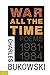 War All the Time (Poems 1981-1984)