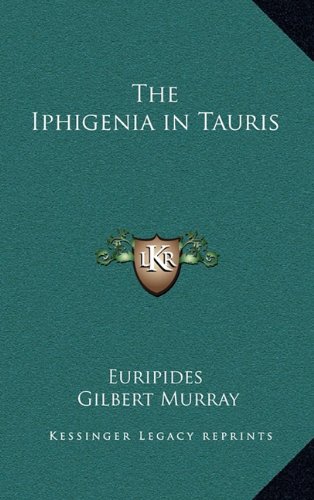 The Iphigenia in Tauris