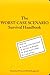 The Worst-Case Scenario Survival Handbook: How to Escape from Quicksand, Wrestle an Alligator, Break Down a Door, Land a Plane...
