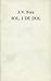 Sol, i de dol (Obra Poètica de J.V.Foix,Minor) (Catalan Edition)