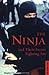 The Ninja and Their Secret Fighting Art