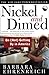 Nickel and Dimed by Barbara Ehrenreich