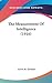 The Measurement Of Intelligence (1916)