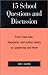 15 School Questions and Discussion: From Class Size, Standards, and School Safety to Leadership and More