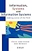 Information Systems and Information Systems Making Sense of the Field