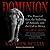 Dominion: The Power of Man, the Suffering of Animals, and the Call to Mercy