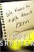 We Need to Talk About Kevin: A Novel